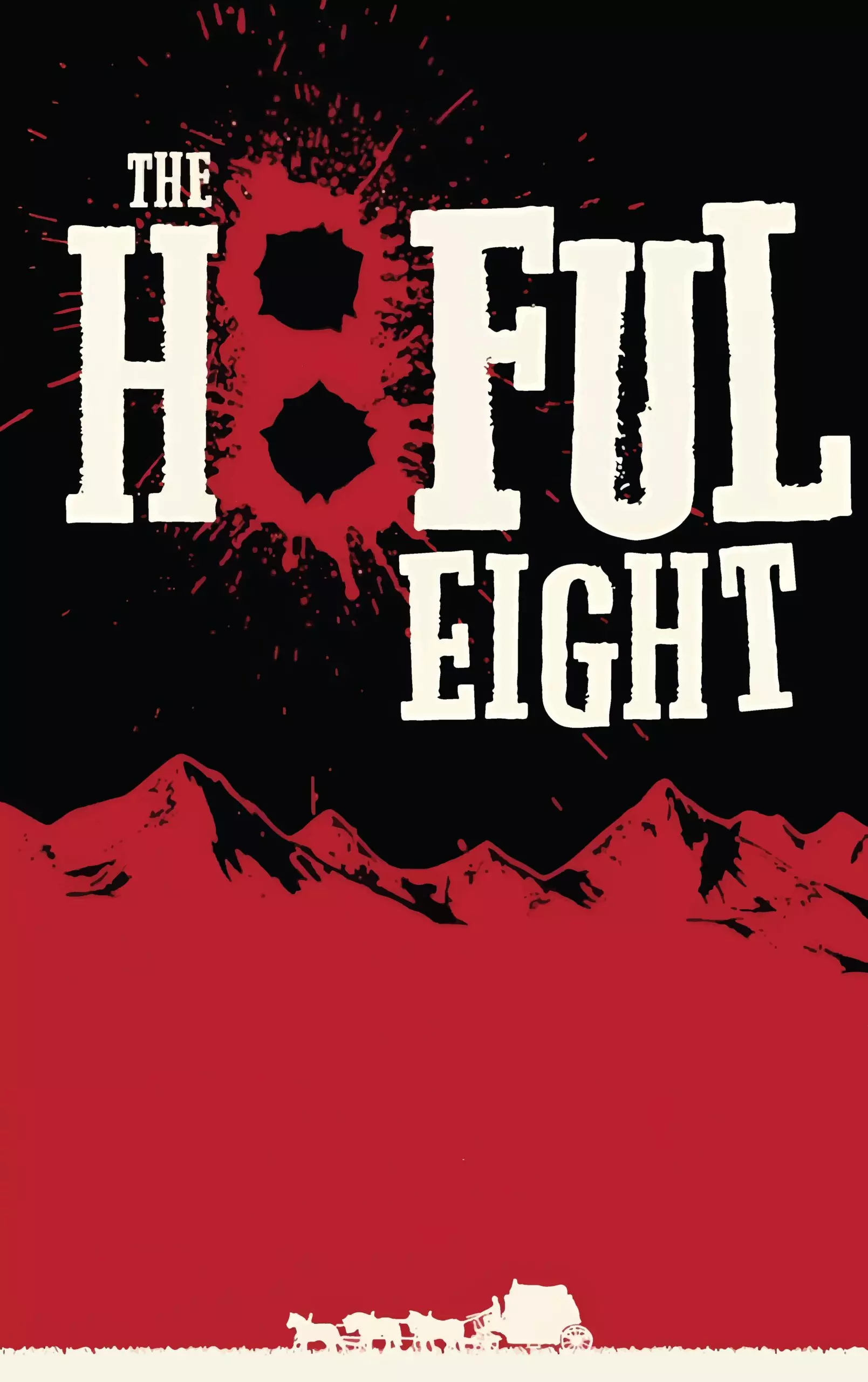 The Hateful Eight - Poster