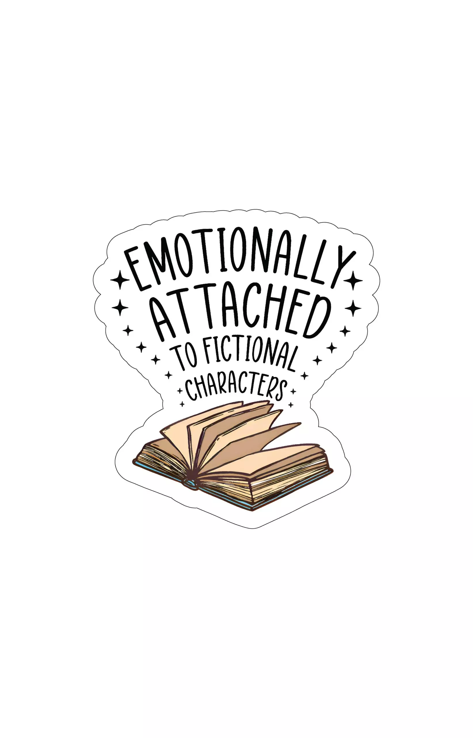 Emotionally Attached To Fictional Characters - Meme - Sticker