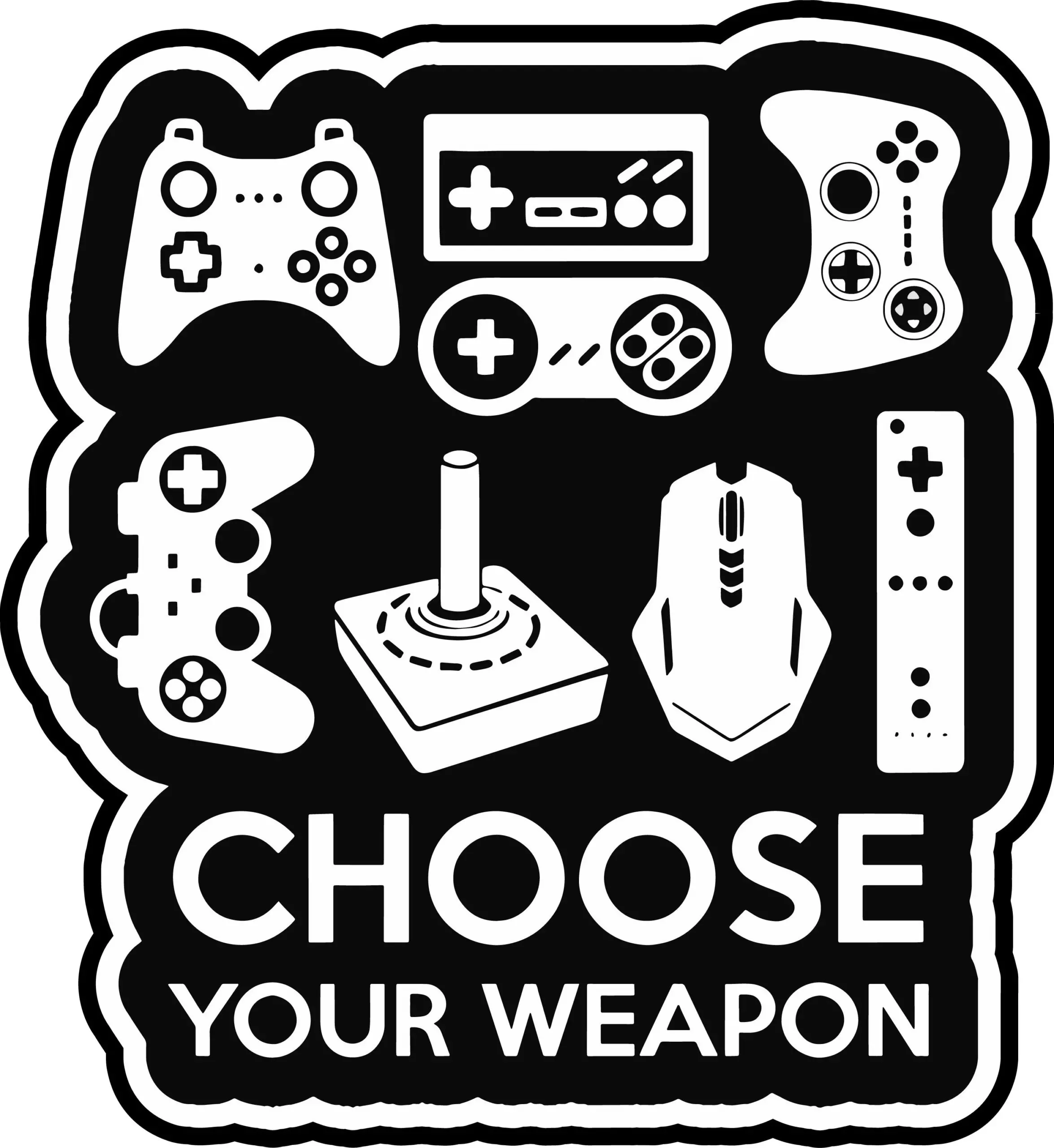 Choose Your Weapon - Gaming - Sticker
