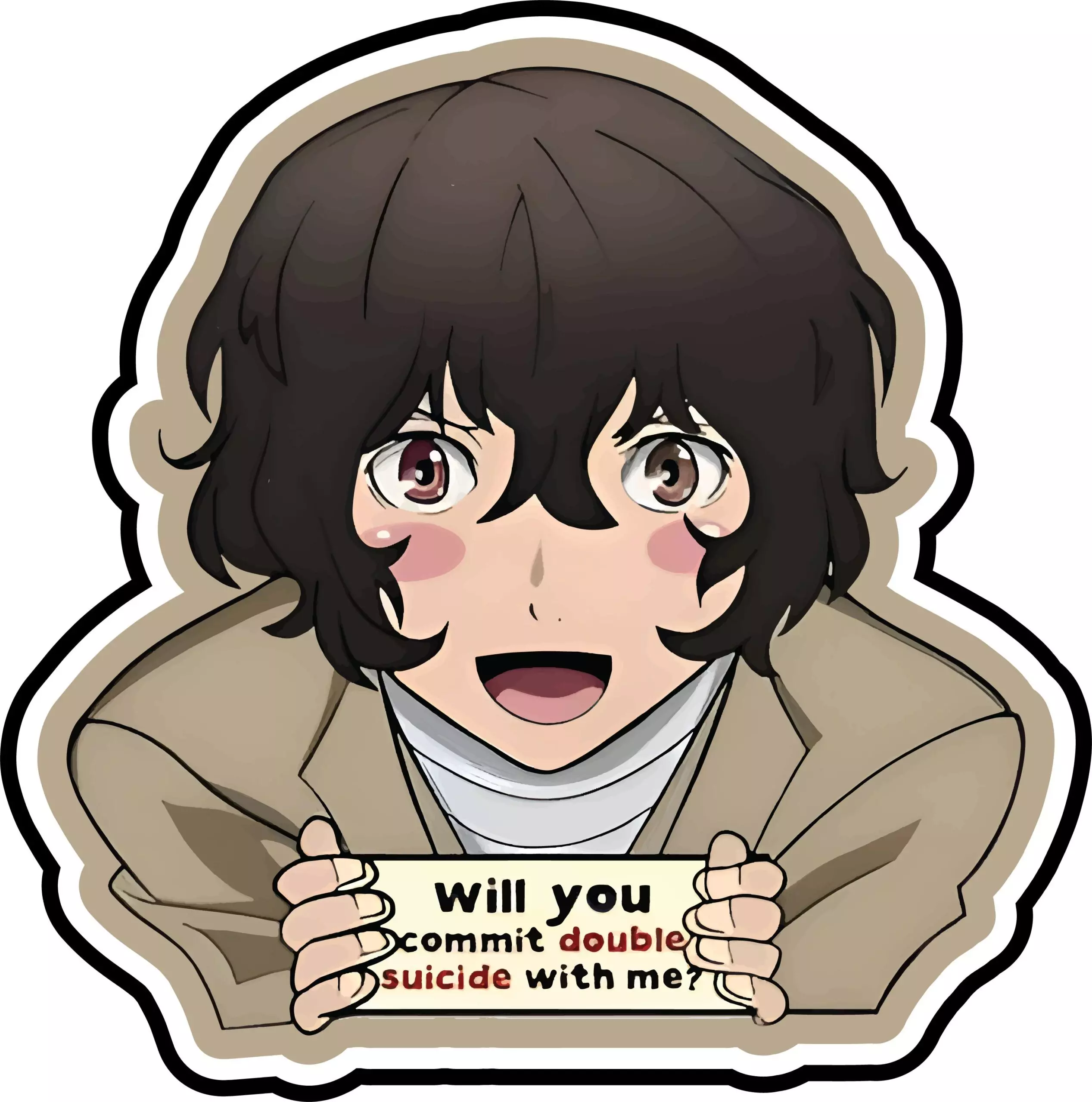 Will you commit double s**cide with me - Danzai - Dattehameha - Sticker