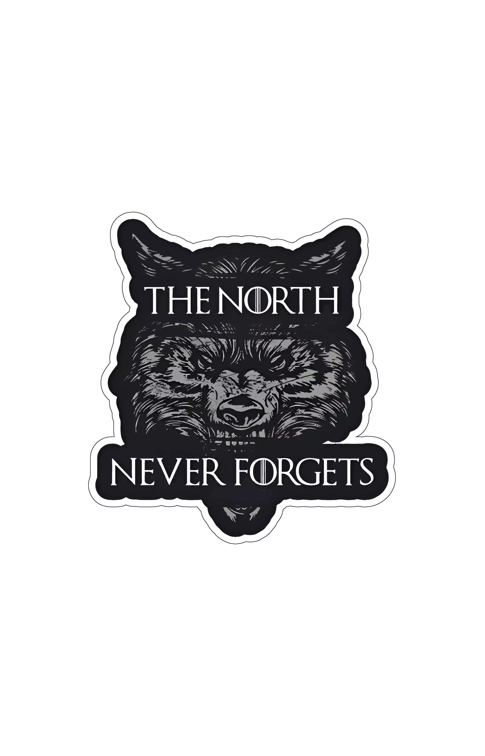 The North Never Forgets - Game of Thrones - Sticker