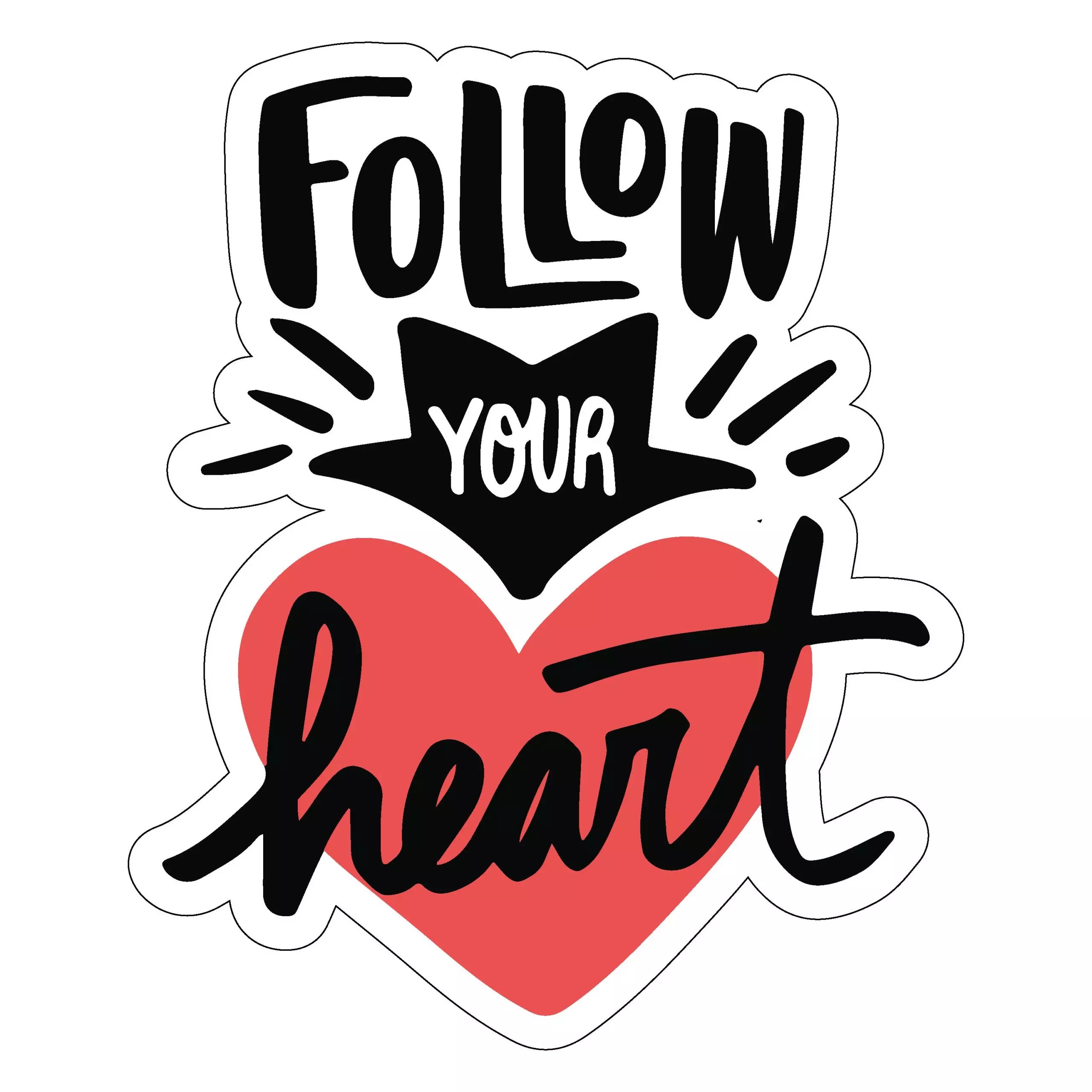Follow your heart - Meme - Sticker