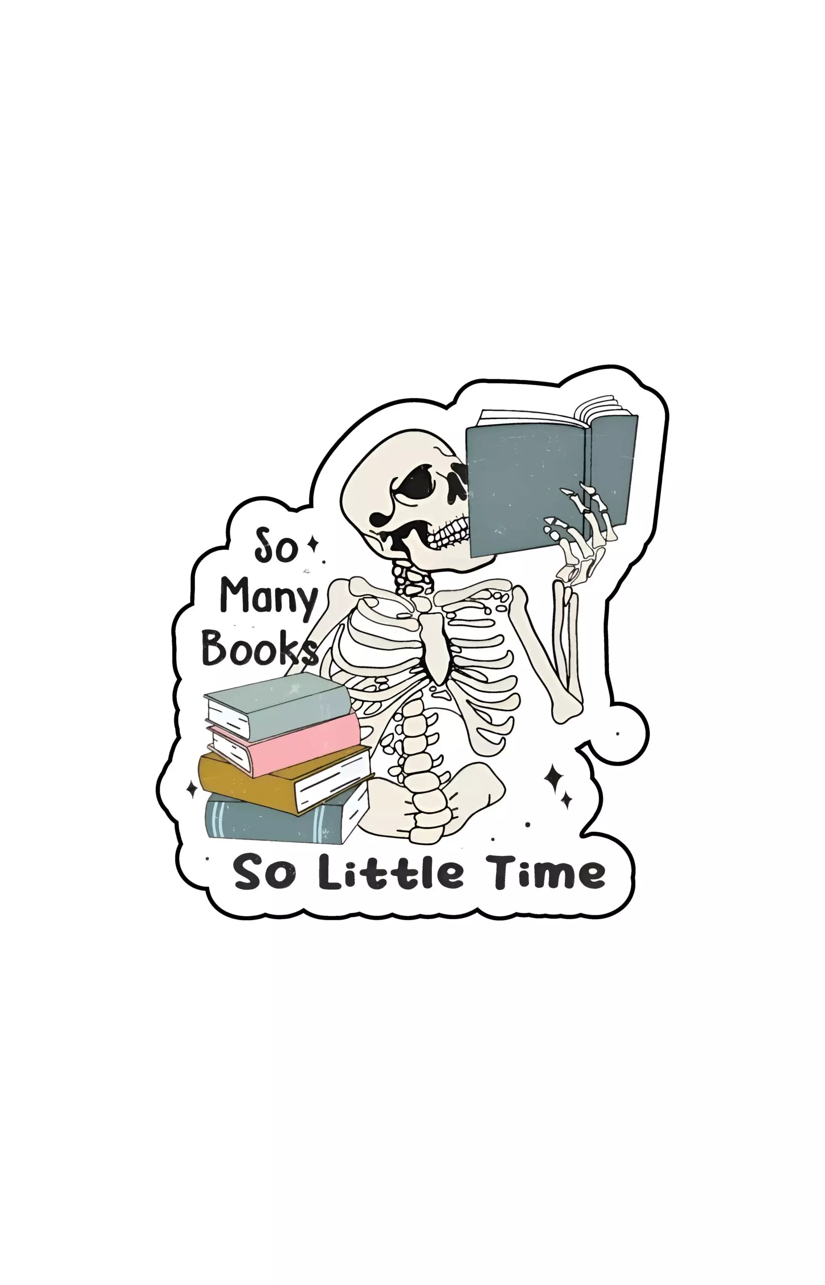 So many books, so little time - Books - Sticker